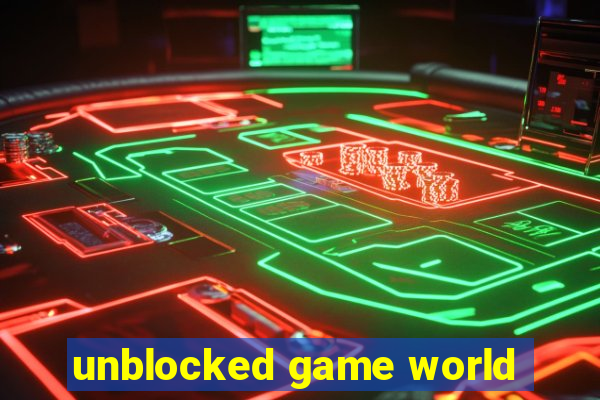 unblocked game world